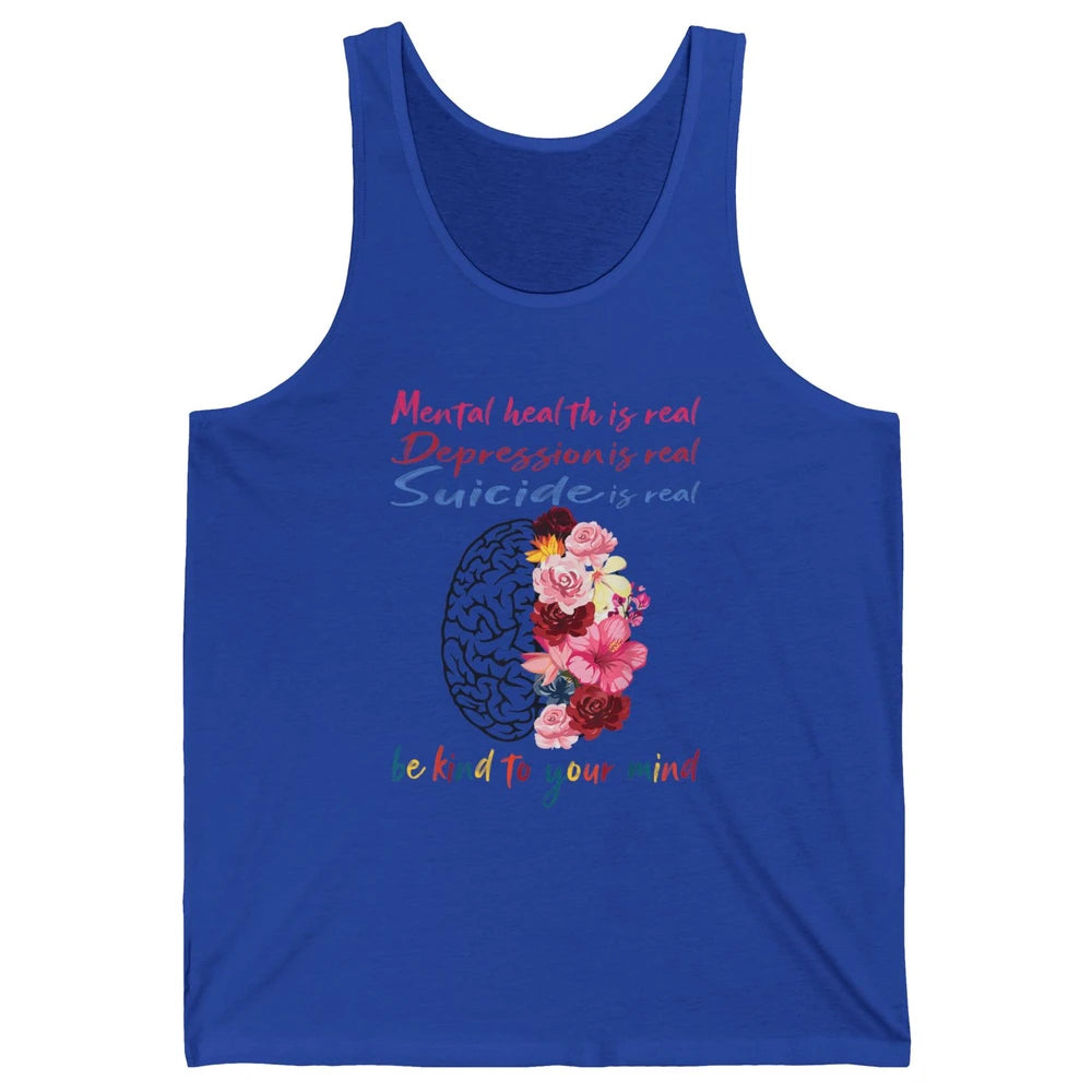 Be Kind To Your Mind Floral Brain Mental Health Awareness Unisex Jersey Tank