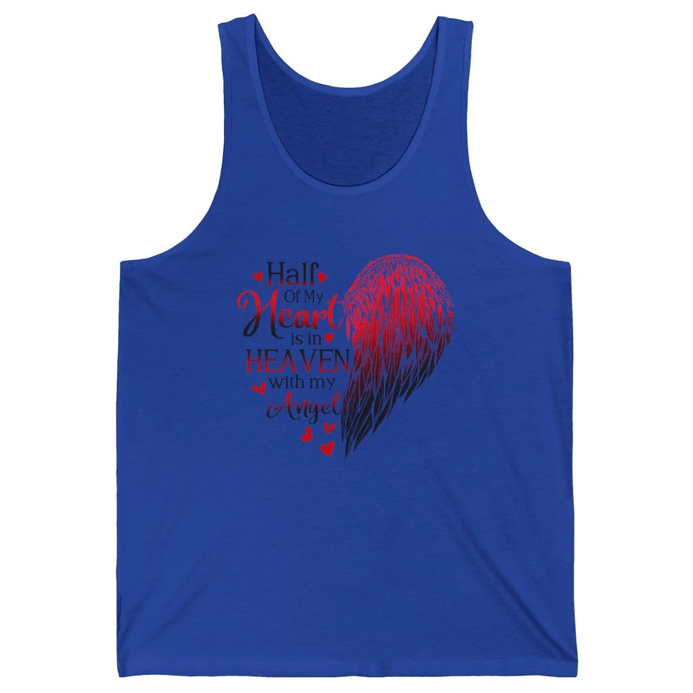 Angel Wing Half Of My Heart In Heaven With My Angel Memorial Unisex Jersey Tank