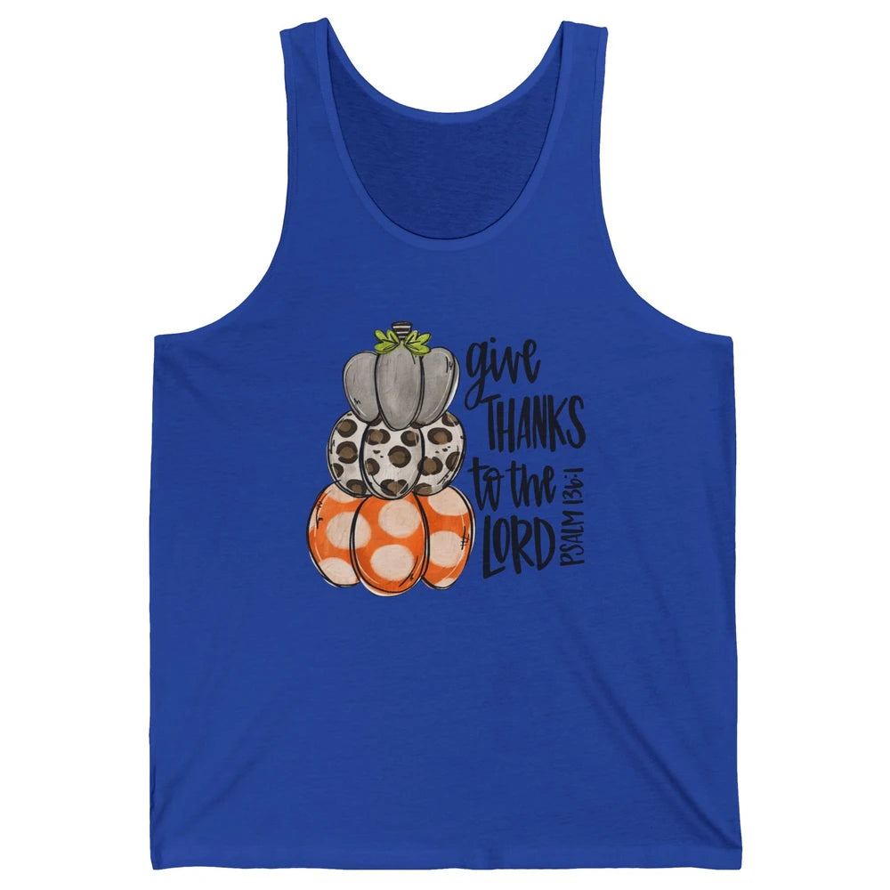 Retro Pumpkin Give Thanks To The Lord Christian Thanksgiving Unisex Jersey Tank