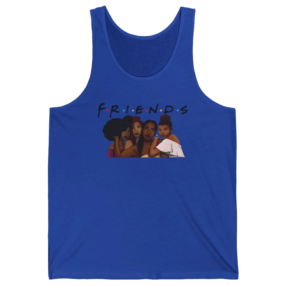 Afro Girls Friends Black Women Melanin Sisters Gift Unisex Jersey Tank