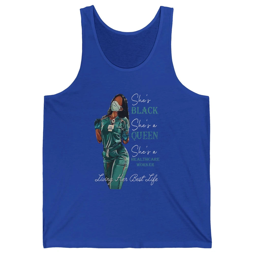 Black Healthcare Worker Proud Nurse Black Queen Pride Gift Unisex Jersey Tank