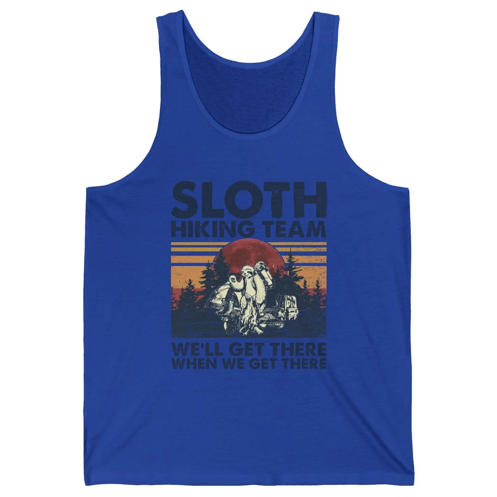 Sloth Hiking Team We'll Get There Vintage Sloth Hiker Hiking Unisex Jersey Tank