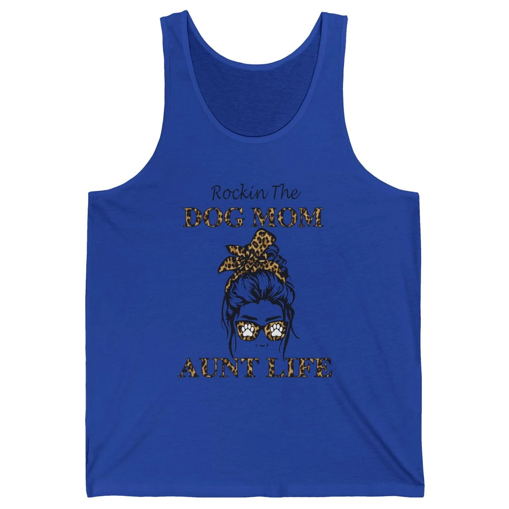 Rockin the Dog Mom Aunt Life Messy Bun Mom Leopard Bandana Unisex Jersey Tank