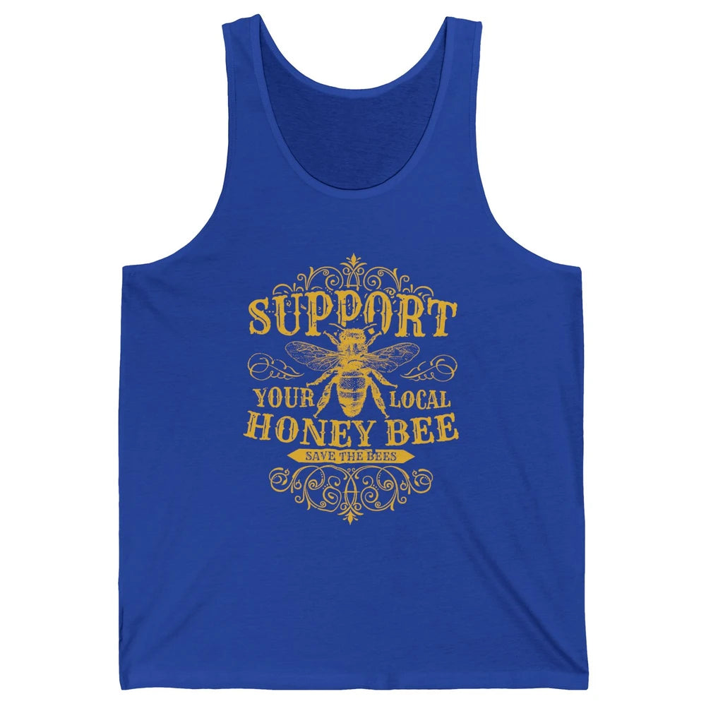 Vintage Beekeeper Support Your Local Honeybee Save The Bees Unisex Jersey Tank