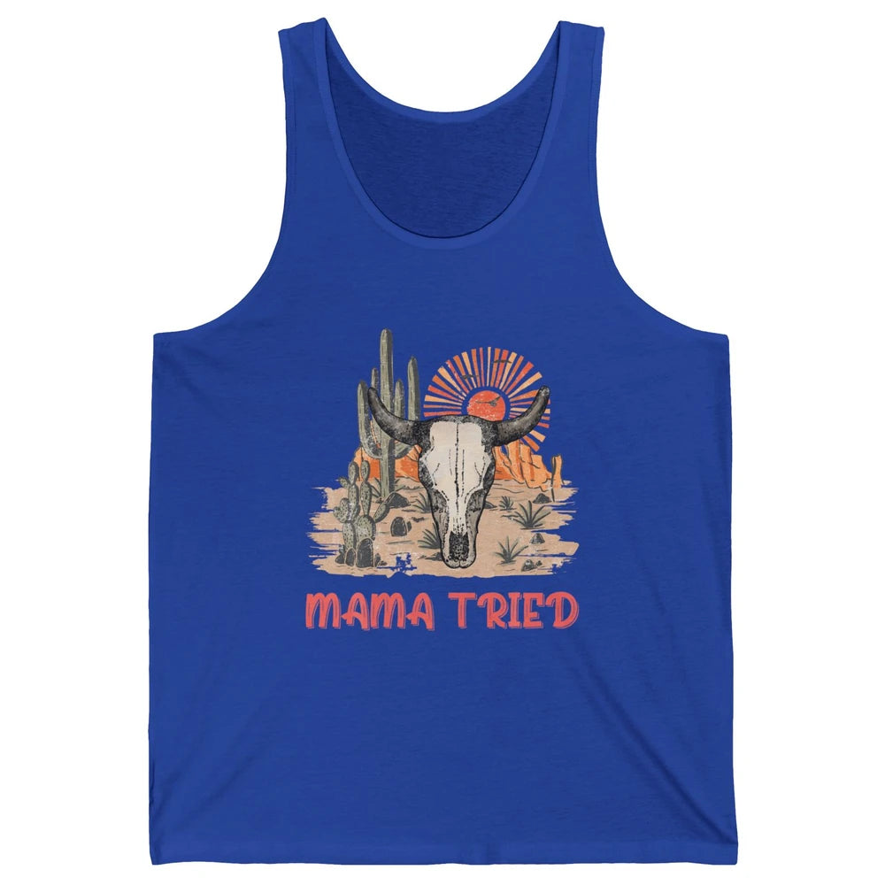 Vintage Bull Skull Western Howdy Mama Tried Western Country Unisex Jersey Tank