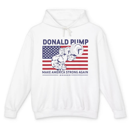 Funny Donald Pump Make America Strong Again Conservative Unisex Lightweight Hoodie