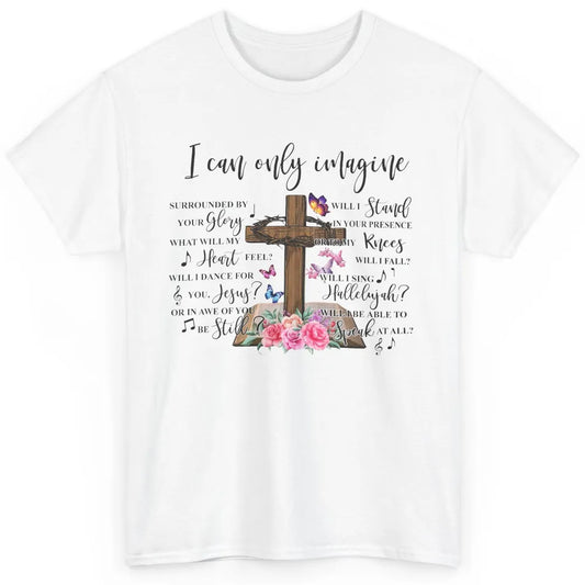 Floral Jesus Cross Butterfly I Can Imagine Christian Gift Classic Unisex T-Shirt