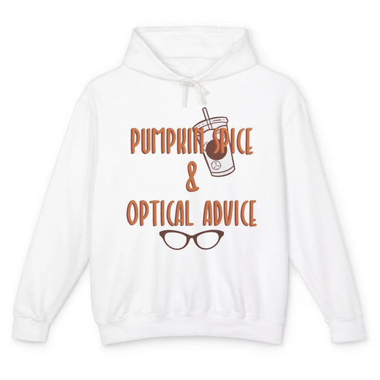 Optician Halloween Pumpkin Spice Optical Advice Optometrist Unisex Lightweight Hoodie