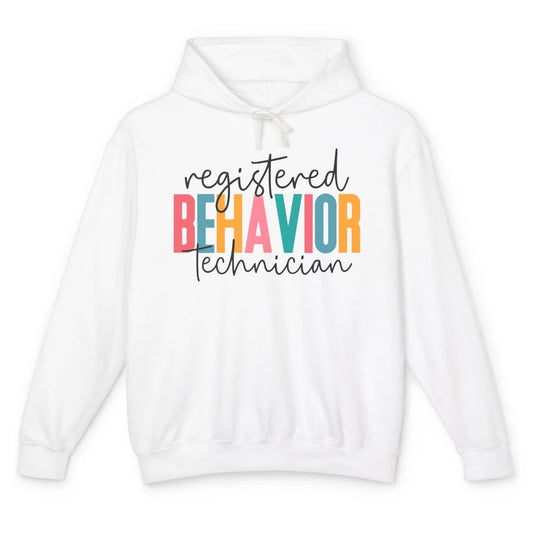 ABA Therapist Registered Behavior Tech RBT Behavior Analyst Unisex Lightweight Hoodie