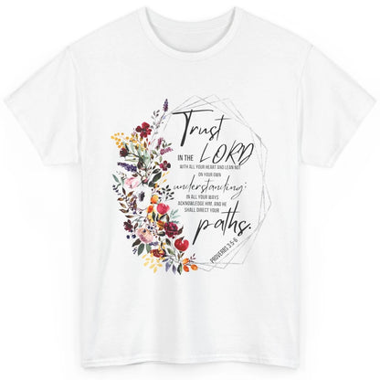 Floral Christian Trust In The Lord Bible Verse Inspirational Classic Unisex T-Shirt