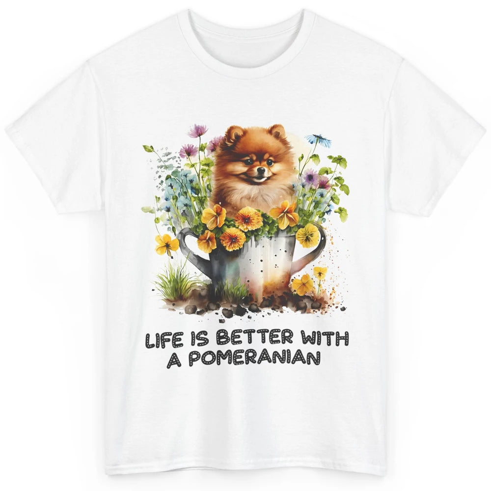 Cute Pomeranian Puppy Flowers Life Is Better With Pomeranian Classic Unisex T-Shirt