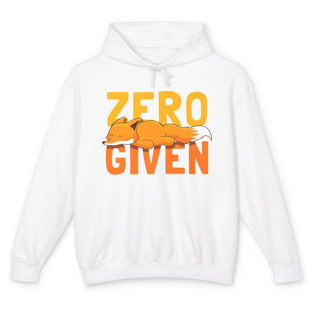 Funny Zero Fox Given Lazy Lying Nap Animal Sarcastic Foxes Unisex Lightweight Hoodie