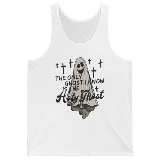 The Only Ghost I Know Is The Holy Ghost Christian Halloween Unisex Jersey Tank