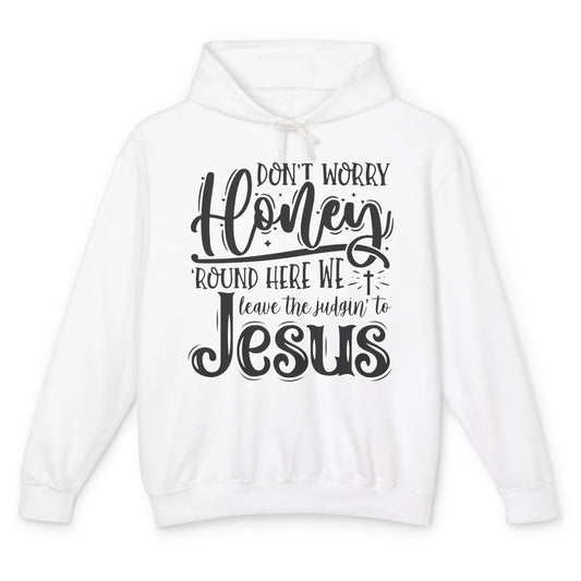 Retro Christian Here We Leave The Judging To Jesus Religious Unisex Lightweight Hoodie