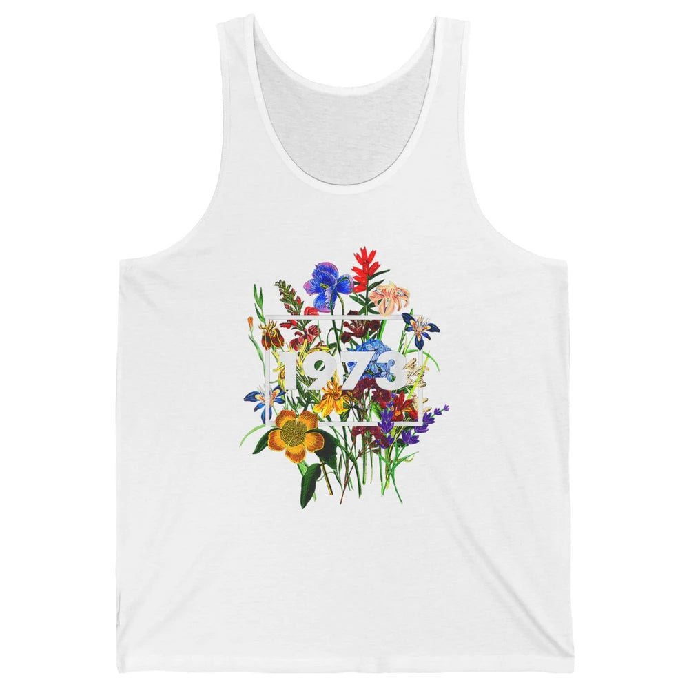 Wildflower Pro Choice 1973 Women Feminism Floral Body Rights Unisex Jersey Tank