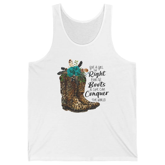 Western Cowgirl Give A Girl Right Pair Of Boots Cowboy Boots Unisex Jersey Tank