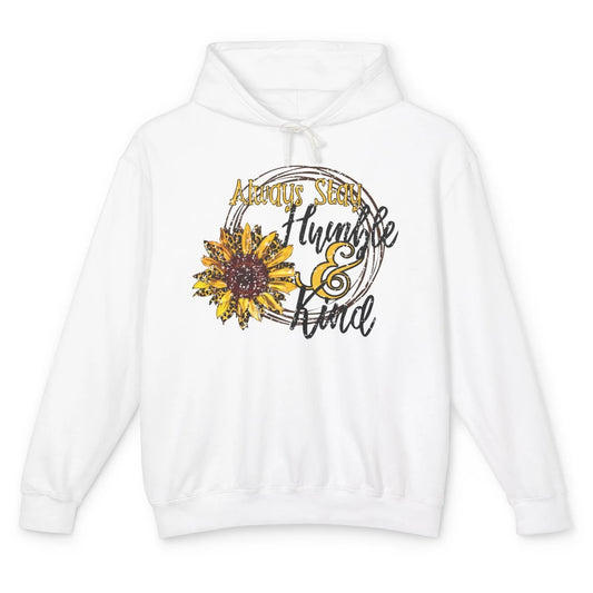 Retro Sunflower Leopard Always Stay Humble And Kind Kindness Unisex Lightweight Hoodie