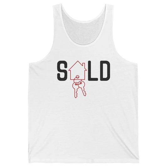 Sold House Hunting Realtor Real Estate Life House Investment Unisex Jersey Tank