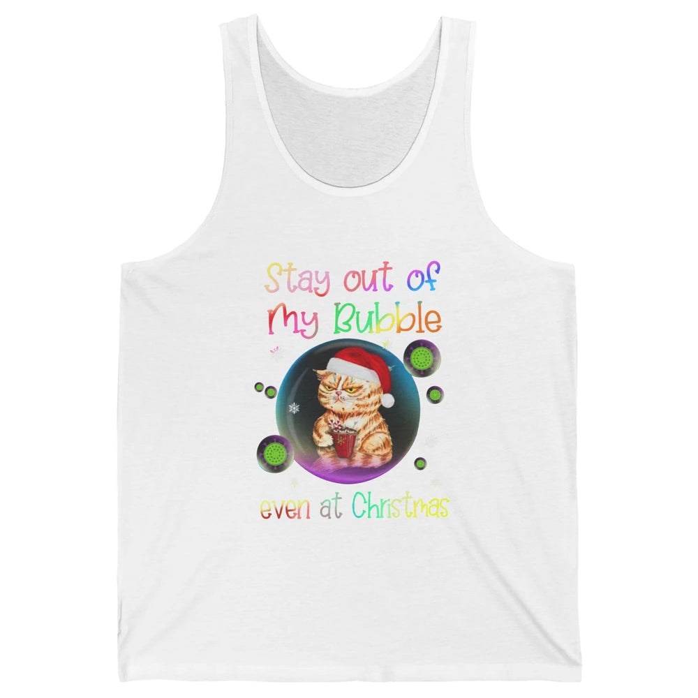 Funny Santa Cat Stay Out Of My Bubble Even At Christmas Unisex Jersey Tank