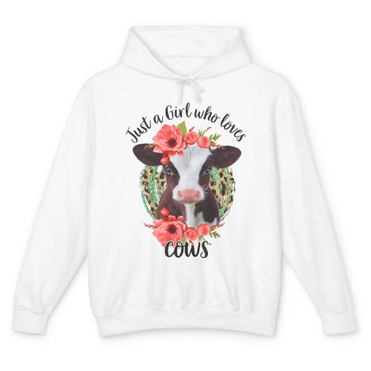 Cute Just A Girl Love Cow Heifer Floral Highland Cow Farm Unisex Lightweight Hoodie