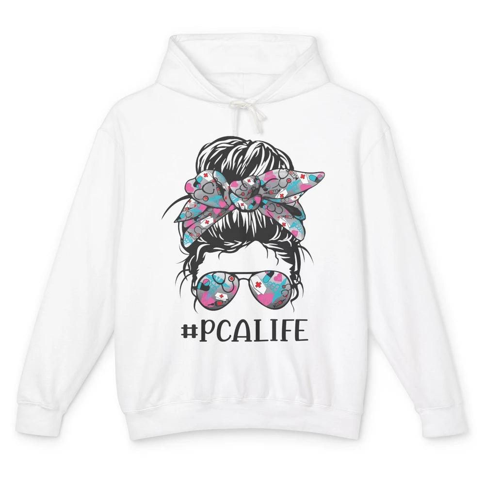 Messy Bun Glasses PCA Life Patient Care Assistant Nurse Life Unisex Lightweight Hoodie