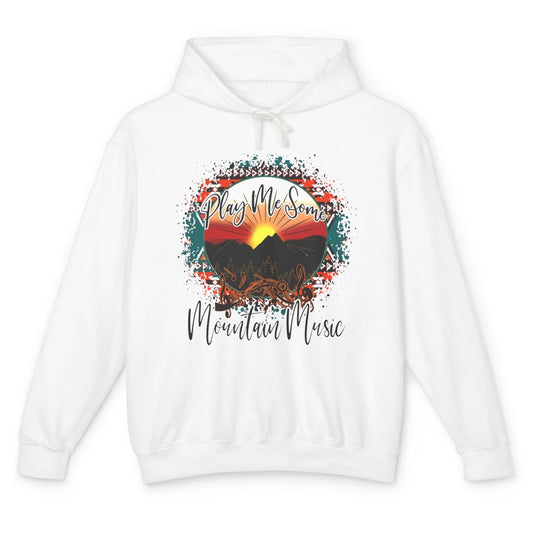 Retro Desert Dawn Play Me Some Mountain Music Western Life Unisex Lightweight Hoodie