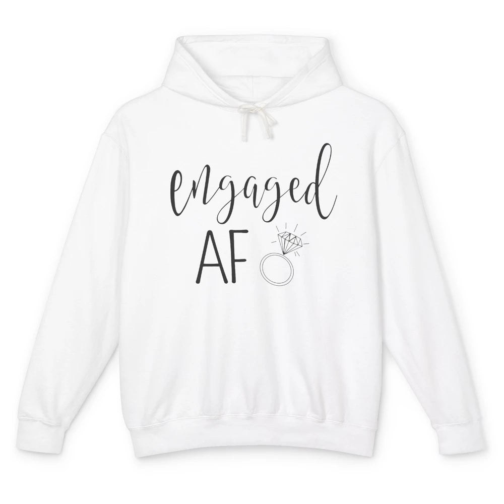 Engaged AF Bride To Be Wedding Ring Future Mrs. Bachelorette Unisex Lightweight Hoodie