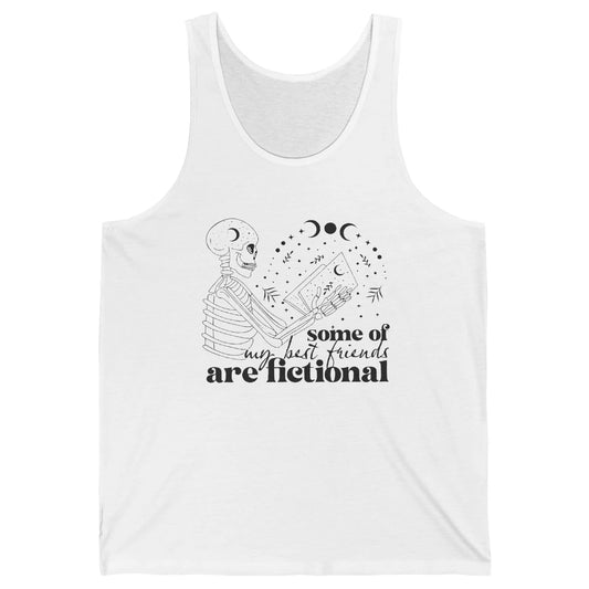 Some of My Best Friends Are Fictional Skeleton Book Lovers Unisex Jersey Tank