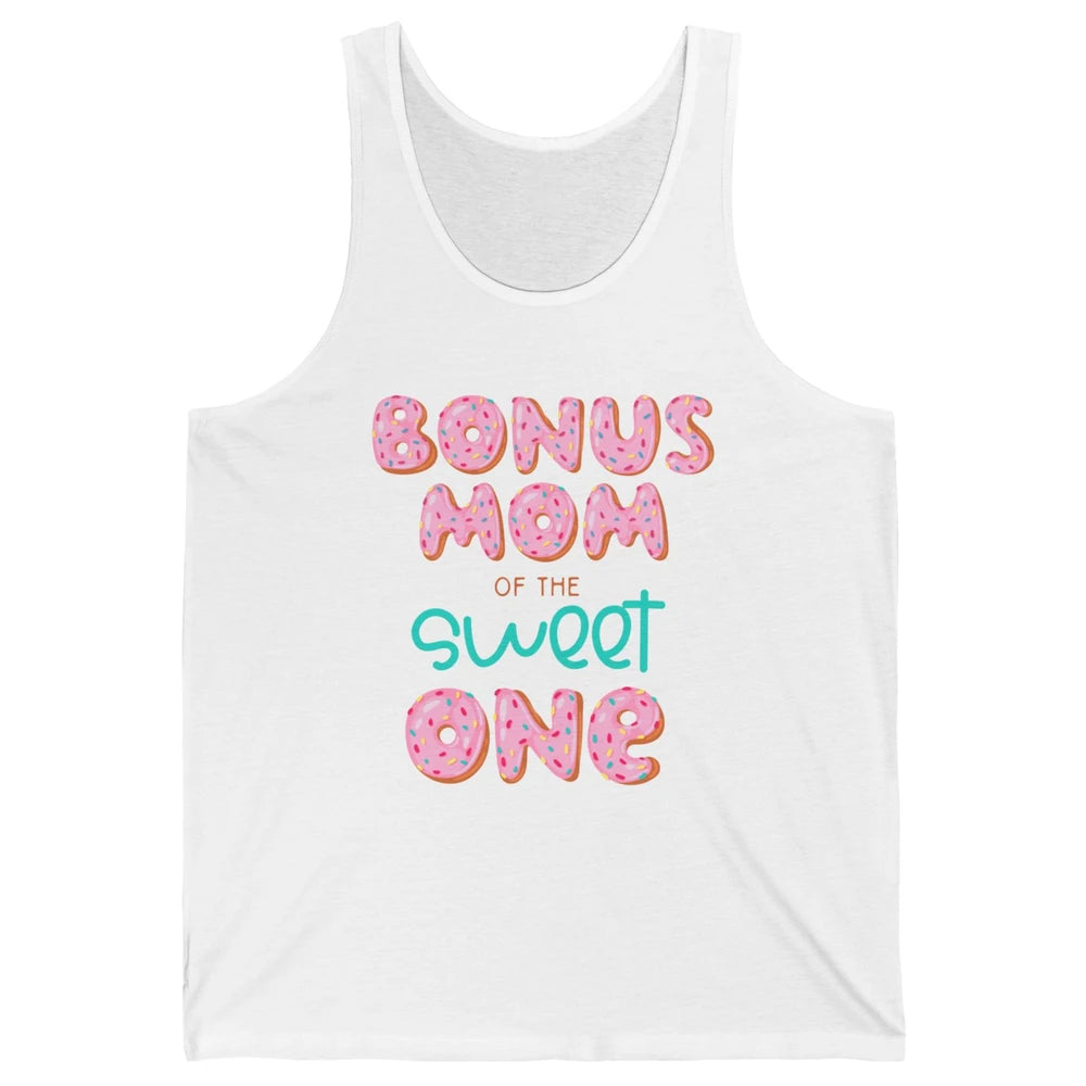 Bonus Mom Of Sweet One Donut Birthday Party Stepmom Mother Unisex Jersey Tank