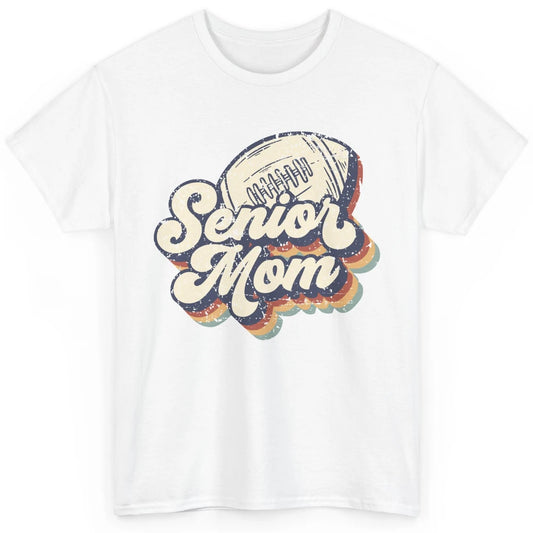 Retro Senior Mom Football Class Of 2022 Graduate Mom Gift Classic Unisex T-Shirt