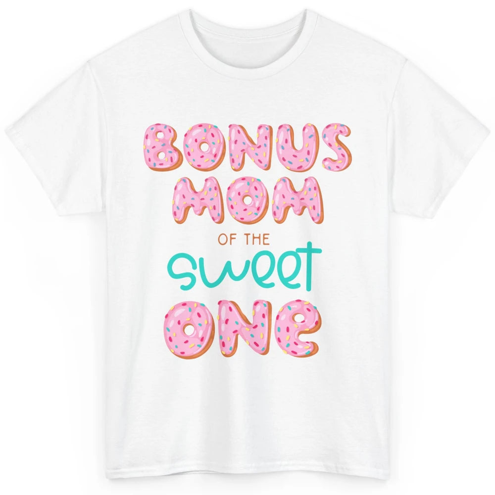 Bonus Mom Of Sweet One Donut Birthday Party Stepmom Mother Classic Unisex T-Shirt