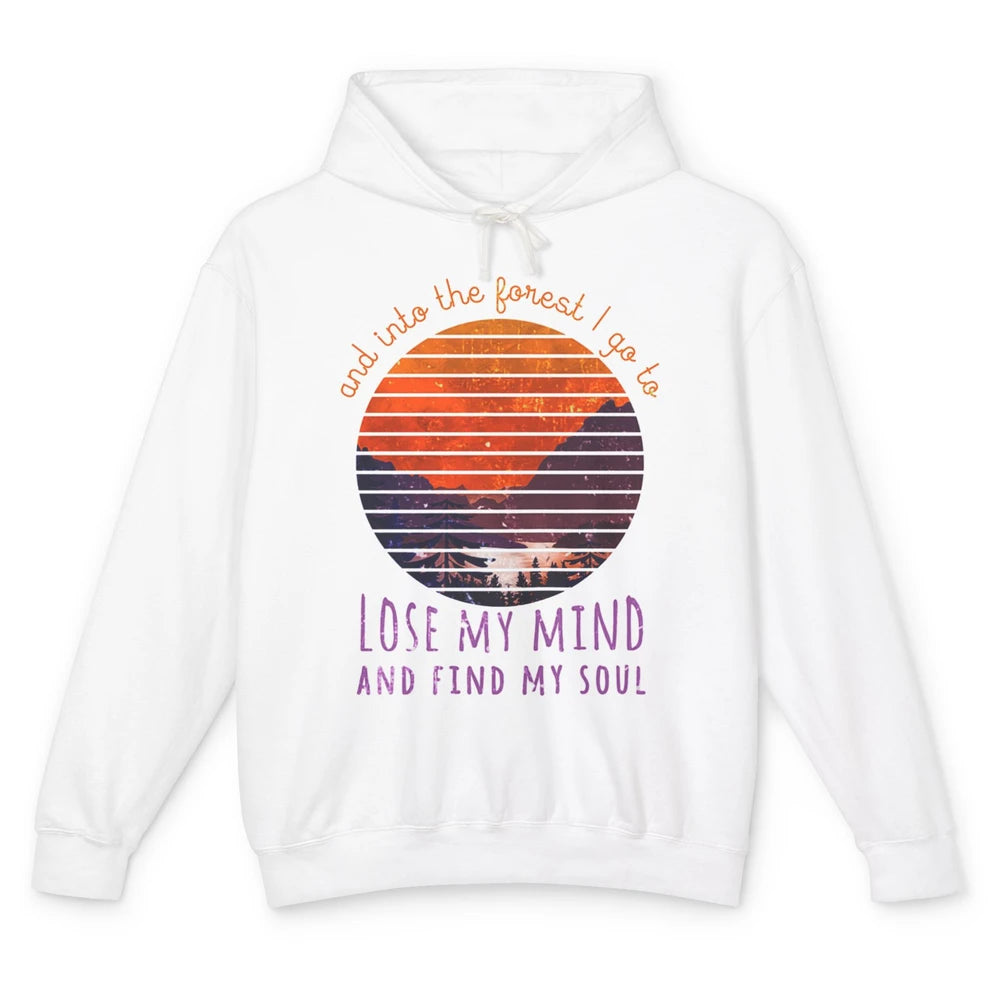 Lost My Mind Find My Soul Forest Motivation Positive Mind Unisex Lightweight Hoodie