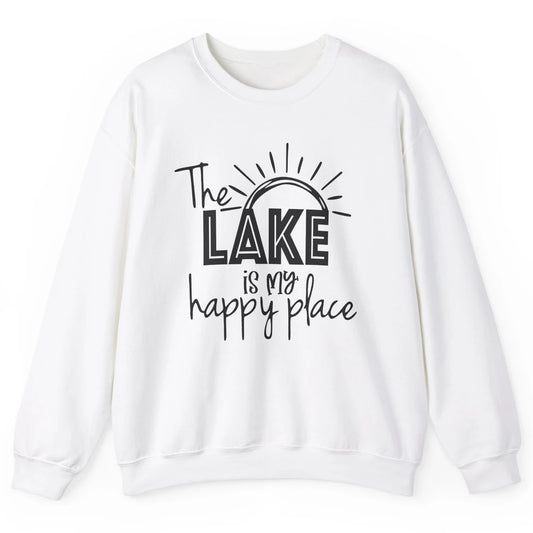 The Lake Is My Happy Place Summer Sunrays Lake Days Kayaking Unisex Crewneck Sweatshirt