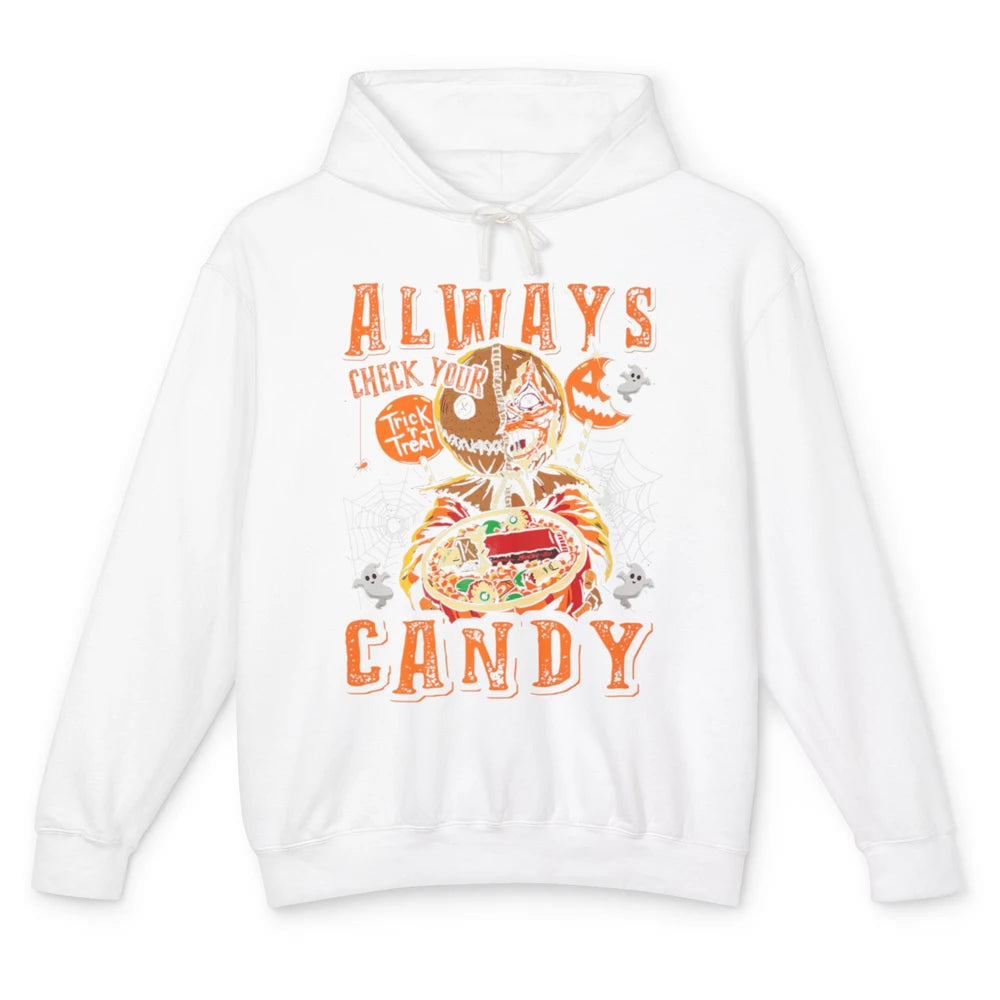 Always Check Your Candy Trick Treat Pumpkin Spooky Halloween Unisex Lightweight Hoodie