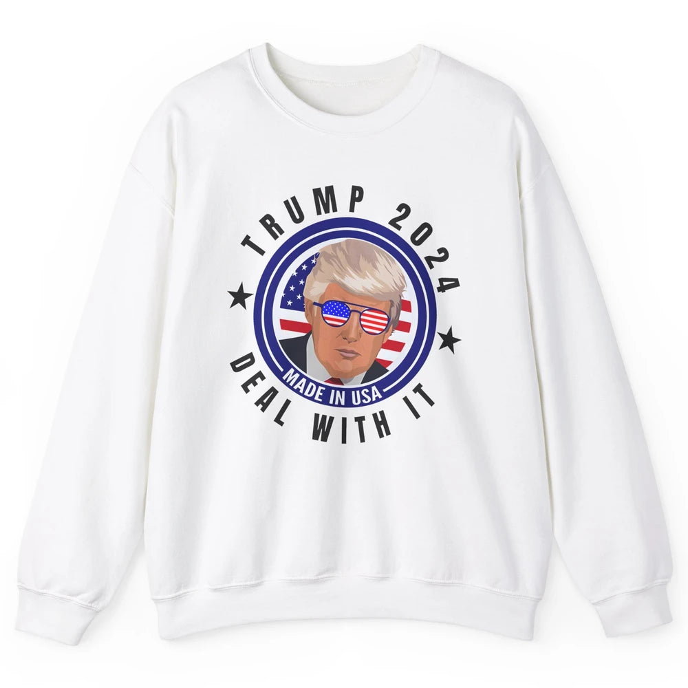 Vote Trump 2024 Deal With It Funny Republican Pro America Unisex Crewneck Sweatshirt