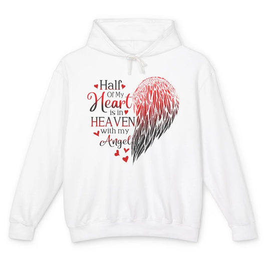 Angel Wing Half Of My Heart In Heaven With My Angel Memorial Unisex Lightweight Hoodie