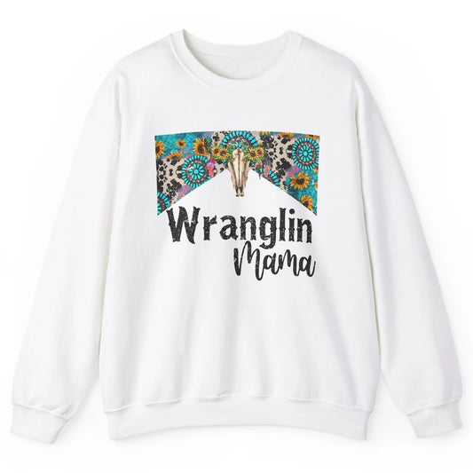 Sunflower Leopard Bull Skull Wrangling Mama Western Country Unisex Crewneck Sweatshirt