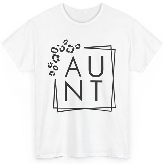 Funny Aunt Life Cheetah Square Aunt Promoted From Sister Classic Unisex T-Shirt