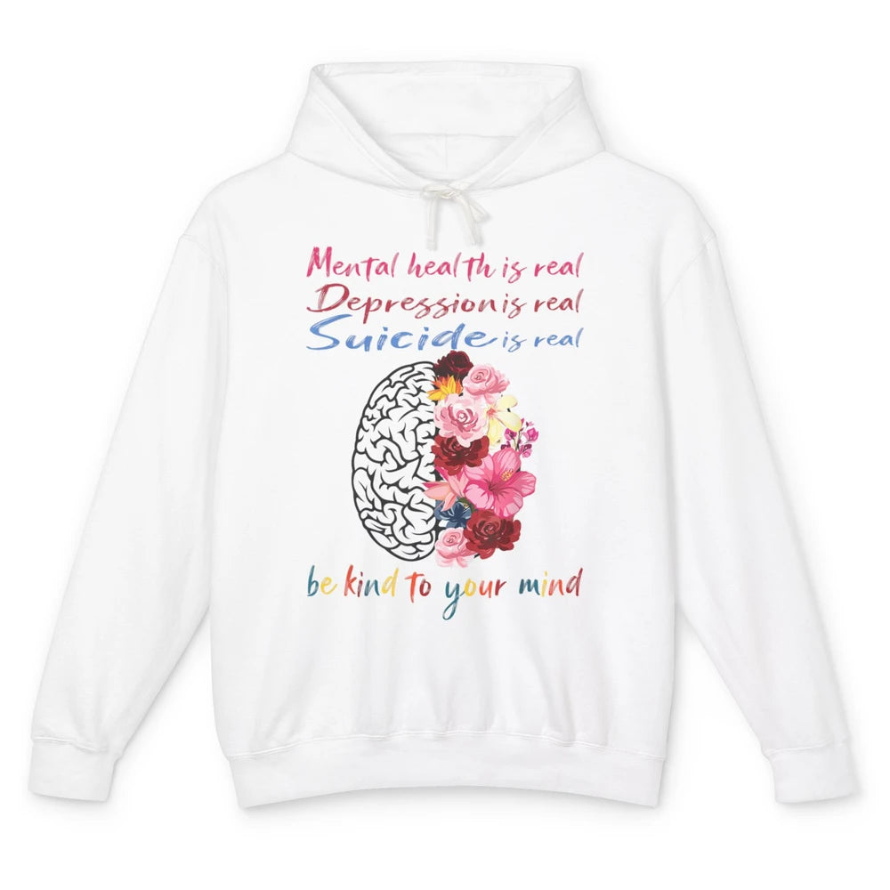 Be Kind To Your Mind Floral Brain Mental Health Awareness Unisex Lightweight Hoodie