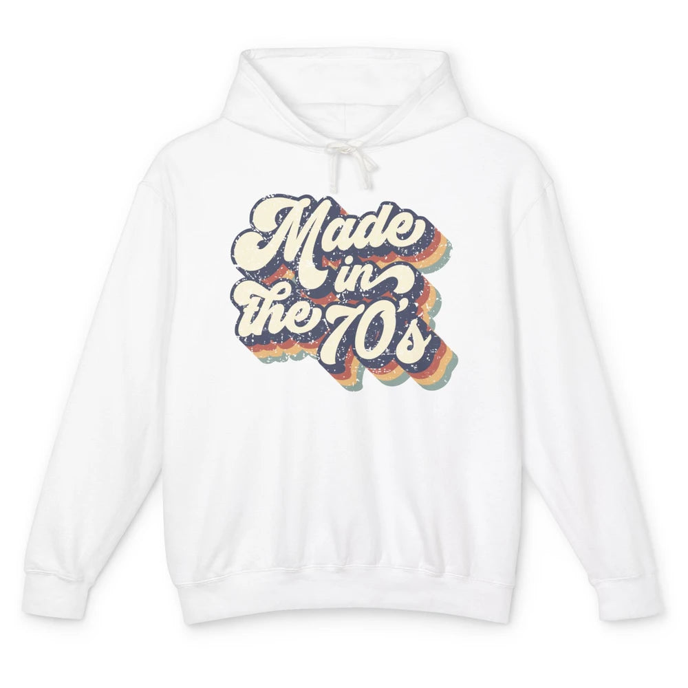 Retro Vintage Made In The 70's 1970s Born Birthday Day Gift Unisex Lightweight Hoodie