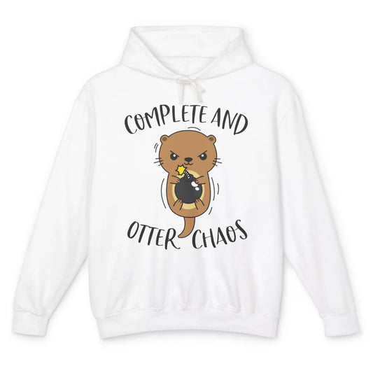 Funny Complete And Otter Chaos Cute Otters Sea Animal Pet Unisex Lightweight Hoodie