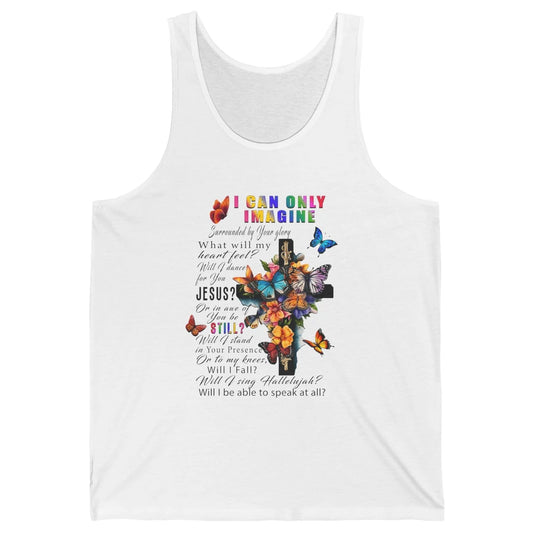 Butterflies Christian Cross I Can Imagine Bible Religious Unisex Jersey Tank