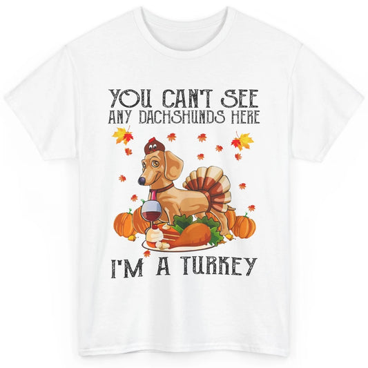 Funny Dachshund I'm A Turkey Happy Thanksgiving Fall Pumpkin Classic Unisex T-Shirt