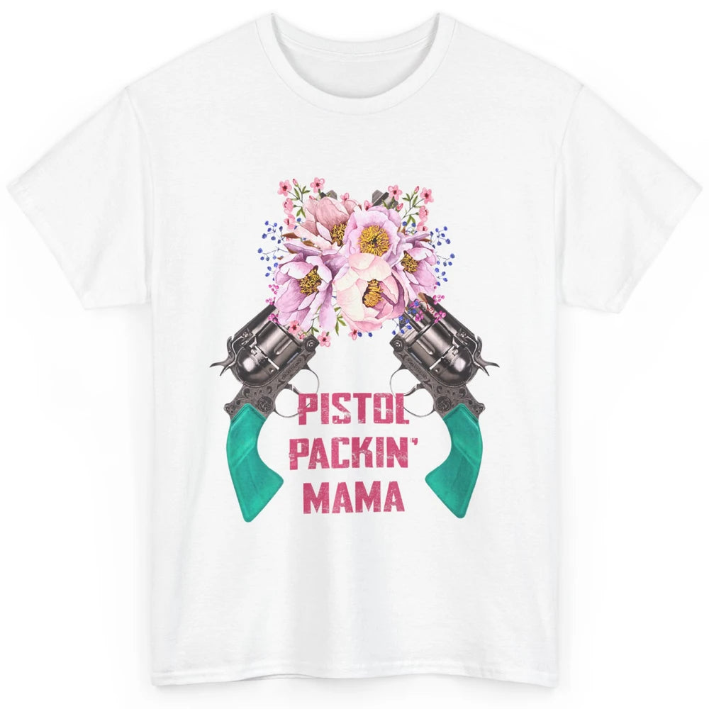 Floral Cowgirl Gun Pistol Packing Mama Western Country Retro Classic Unisex T-Shirt