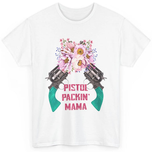 Floral Cowgirl Gun Pistol Packing Mama Western Country Retro Classic Unisex T-Shirt