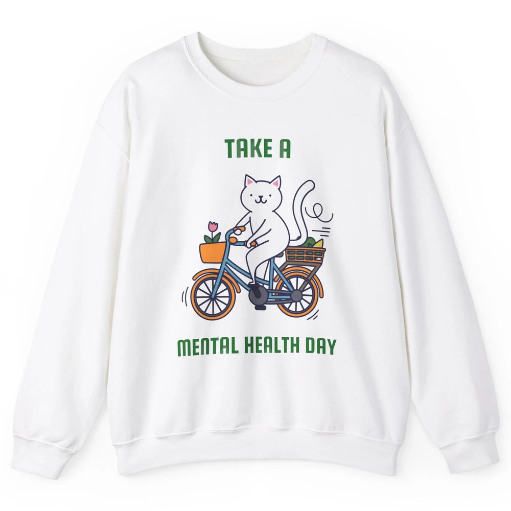 Take A Mental Health Day Cute Cat Bike Positive Therapist Unisex Crewneck Sweatshirt