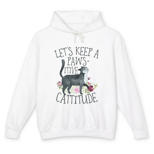 Watercolor Black Cat Lets Keep Pawsitive Cattitude Positive Unisex Lightweight Hoodie