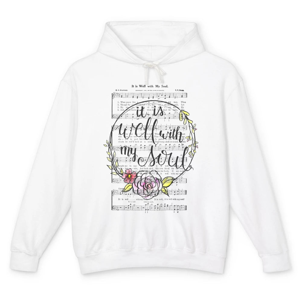 Floral Christian Its Well With My Soul Music Sheet Religious Unisex Lightweight Hoodie