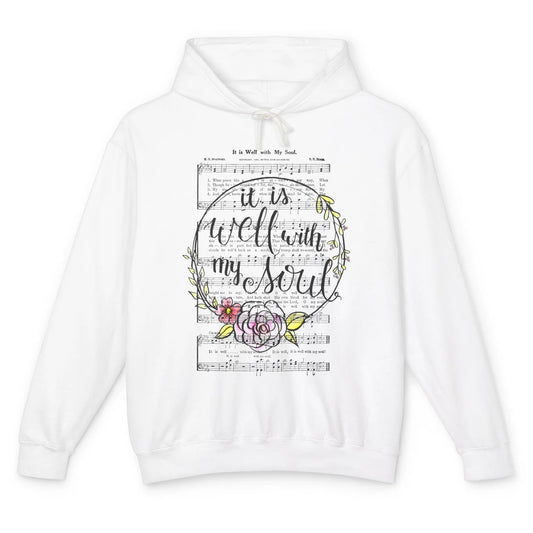 Floral Christian Its Well With My Soul Music Sheet Religious Unisex Lightweight Hoodie