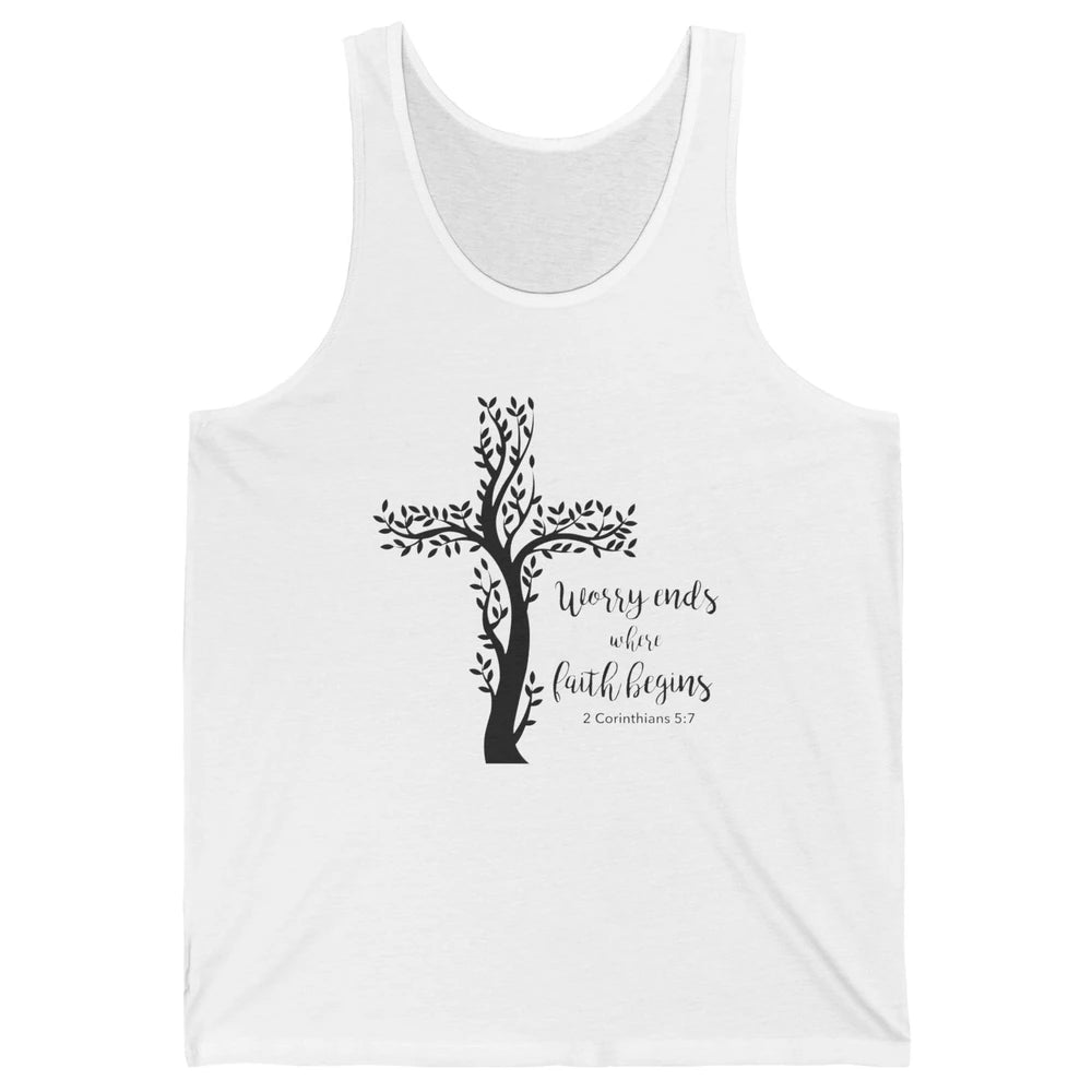 Worry Ends Where Faith Begin Christian Religious Bible Verse Unisex Jersey Tank